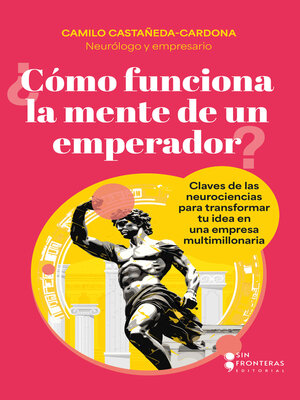 cover image of ¿Cómo funciona la mente de un emperador?